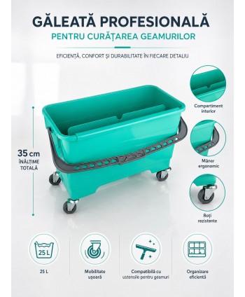 Găleată profesioanala pentru activitatea de curatat geamuri – 25 litri, design ergonomic și funcționalitate superioară