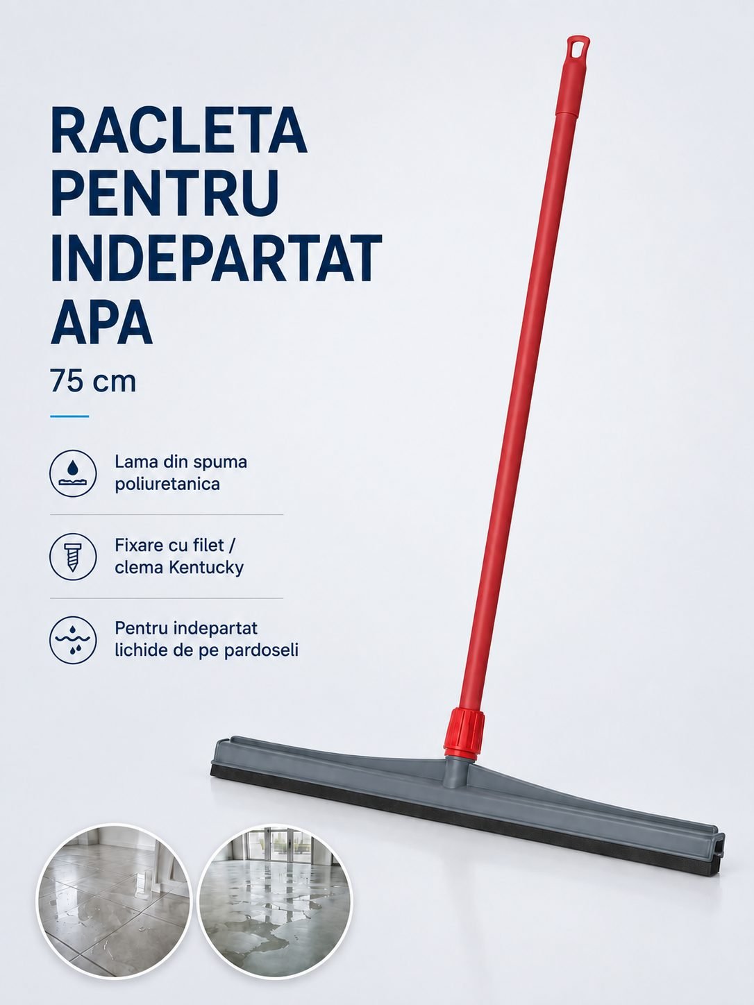 Racleta pentru indepartat lichide de pe pardoseli, coada metalica 120 cm, lama din spuma poliuretanica de 75 cm, filet universal